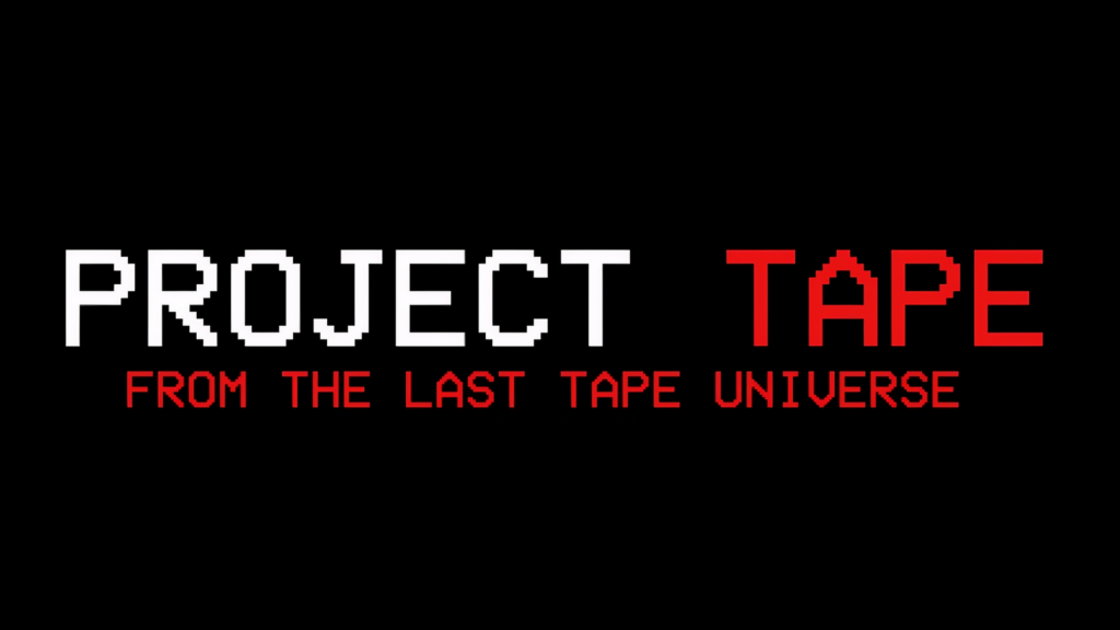 Project Tape